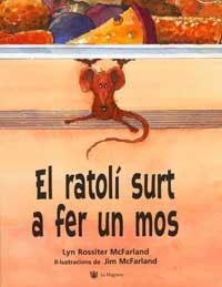 RATOLI SURT A FER UN MOS EL | 9788478717088 | ROSSITER MCFARLAND, LYN / MCFARLAND, JIM