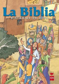 BIBLIA HISTORIAS DE DIOS | 9788428820479 | GARCÍA DE DIOS, JOAQUÍN MARÍA / MENÉNDEZ-PONTE, MARÍA