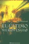 ULTIMO MEROVINGIO | 9788408050735 | HOUGAN, JIM