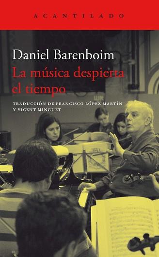 MÚSICA DESPIERTA EL TIEMPO | 9788419036476 | BARENBOIM, DANIEL