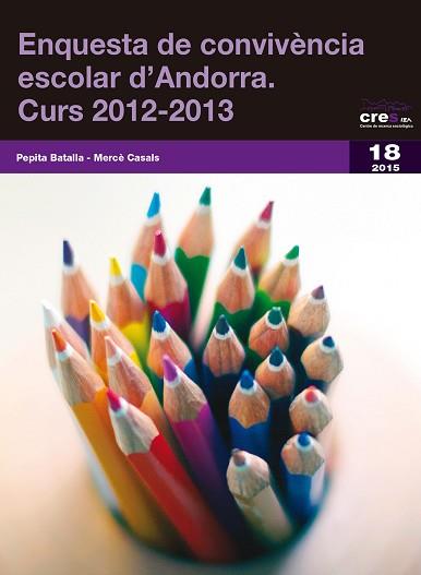 ENQUESTA DE CONVIVÈNCIA ESCOLAR D'ANDORRA. CURS 2012-2013 | 9788499755700 | BATALLA SALVADÓ, PEPITA / CASALS SOLÉ, MERCÈ