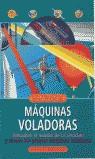 MAQUINAS VOLADORAS (TALLER DE INVENTOS) | 9788434881235 | HARRIS, STEVE