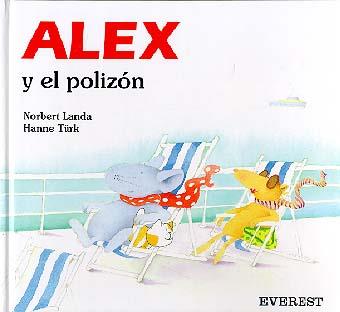 ALEX Y EL POLIZON | 9788424132941 | TÜRK, HANNE