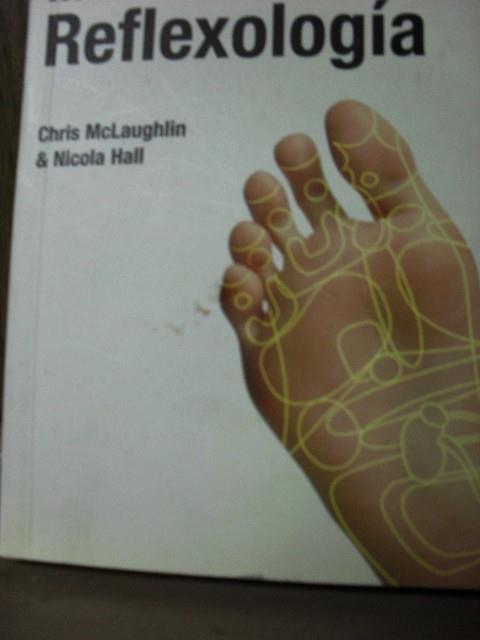 SECRETOS DE LA REFLEXOLOGIA, LOS | 9783822824887 | MCLAUGHLIN, CHRIS