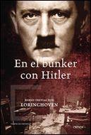 EN EL BUNKER CON HITLER | 9788484328568 | FREYTAG VON, BERND / LORINGHOVEN