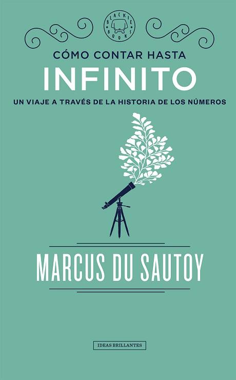 CÓMO CONTAR HASTA INFINITO | 9788417059583 | DU SAUTOY, MARCUS