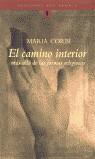 CAMINO INTERIOR MAS ALLA DE LAS FORMAS RELIGIOSAS, EL | 9788484530398 | CORBI, MARIA