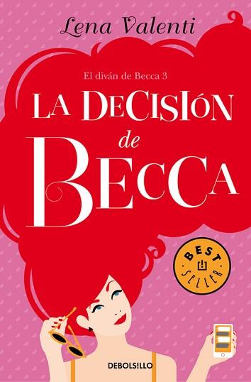 LA DECISIÓN DE BECCA (EL DIVÁN DE BECCA 3) | 9788466333702 | LENA VALENTI