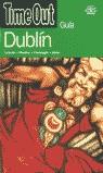 DUBLIN TIME OUT ( 2002 ) | 9788495939180 | VARIS