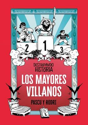 LOS MAYORES VILLANOS (DESTRIPANDO LA HISTORIA) | 9788420487786 | SEPTIÉN, RODRIGO / PASCUAL, ÁLVARO