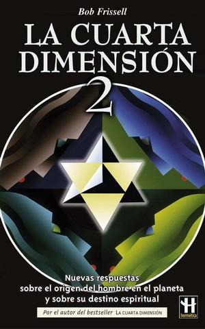 CUARTA DIMENSION VOL.2, LA | 9788479275952 | FRISSELL, BOB