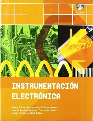 INSTRUMENTACION ELECTRONICA | 9788497321662 | PEREZ GARCIA, MIGUEL A.; ALVAREZ ANTON, JUAN C.