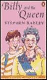 BILLY AND THE QUEEN (PENGUIN READERS) | 9780582352889 | RABLEY, STEPHEN