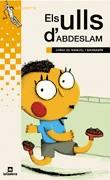 ULLS D'ABDELSALAM, ELS (GRUMETS PARXIS) | 9788424695309 | DE MANUEL I BARRABIN, JORDI