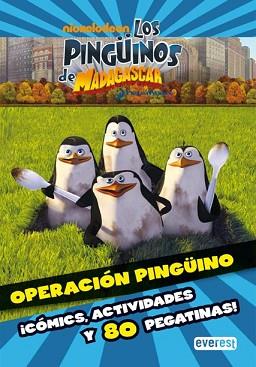 PINGÜINOS DE MADAGASCAR: OPERACION PINGÜINO | 9788444165509 | DREAMWORKS ANIMATION SKG.