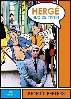 HERGÉ., HIJO DE TINTÍN | 9788494169199 | PEETERS, BENOÎT