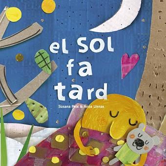 EL SOL FA TARD | 9788417000479 | PEIX CRUZ, SUSANA / LLENAS SERRA, ANNA