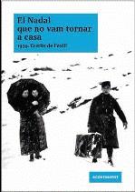 NADAL QUE NO VAM TORNAR A CASA 1939 PRIMER NADAL D'EXILI EL | 9788493739522 | VARIS