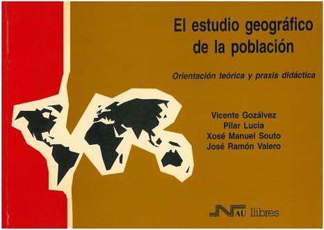 ESTUDIO GEOGRAFICO DE LA POBLACION, EL | 9788476423509 | GOZALVEZ, VICENTE