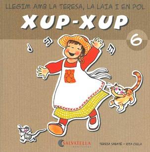 XUP-XUP 6 | 9788484125747 | SABATÉ RODIÉ, TERESA