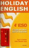 HOLIDAY ENGLISH 4 ESO STUD PACK | 9780194372534 | DAVIES, PAUL A.