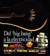 DEL BIG BANG A LA ELECTRICIDAD | 9788434842090 | COSTA DE BEAUREGÁRD, DIANE / SAIRIGNÉ-BON, CATHERINE DE