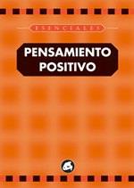 PENSAMIENTO POSITIVO (ESENCIALES) | 9788488242709 | HERIL, ALAIN