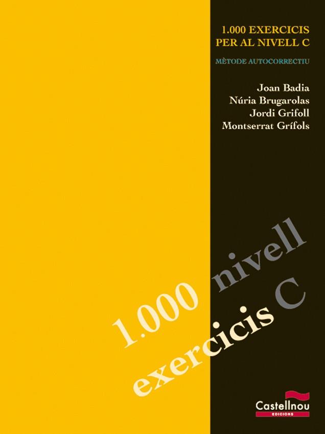 1000 EXERCICIS NIVELL C (2 ED.) | 9788482876801 | BADIA, JOAN