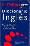 DICCIONARIO ESPAÑOL-INGLES/ENGLISH-SPANISH COLLINS GEM | 9788425340130 | VARIOS AUTORES