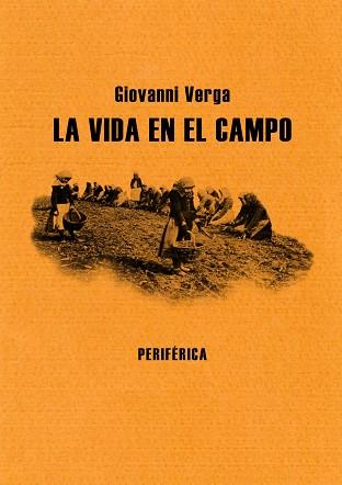 VIDA EN EL CAMPO LA | 9788493623265 | VERGA, GIOVANNI