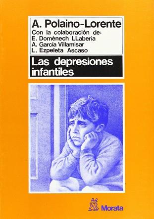 DEPRESIONES INFANTILES, LAS | 9788471123183 | POLAINO LORENTE, A.