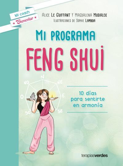 MI PROGRAMA FENG SHUI | 9788416972319 | LAMBDA, SOPHIE / LEGIFFANT, ALICE / MUSIALEK, MAGDALENA