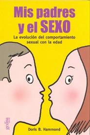 MIS PADRES Y EL SEXO | 9788474320541 | HAMMOND, DORIS B.