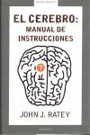 CEREBRO MANUAL DE INSTRUCCIONES | 9788439709145 | RATEY, JOHN J.