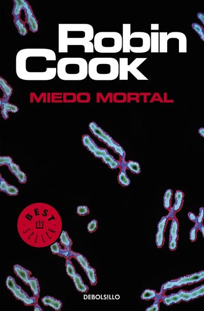 MIEDO MORTAL | 9788497931779 | COOK, ROBIN (1940- )