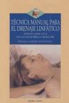 TECNICA MANUAL PARA EL DRENAJE LINFATICO | 9788496106147 | GARRIDO MONTAÑANA ROGELIO