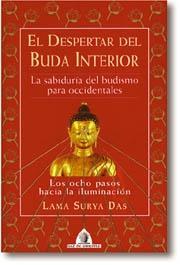 EL DESPERTAR DEL BUDA INTERIOR | 9788441428348 | SURYA DAS, LAMA