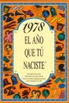 1978:AÑO QUE TU NACISTE | 9788489589261 | COLLADO BASCOMPTE, ROSA