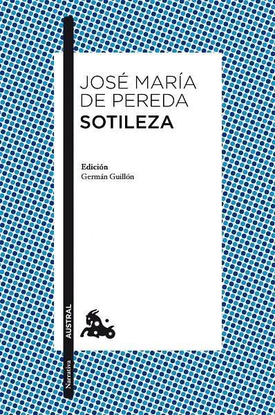 SOTILEZA | 9788467039023 | JOSÉ MARÍA DE PEREDA