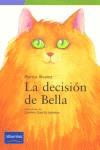 DECISION DE BELLA, LA | 9788420537399 | ALVAREZ, BLANCA