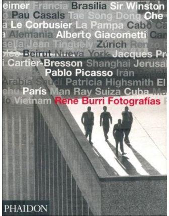 RENE BURRI FOTOGRAFIAS | 9780714898087 | HANS-MICHAEL KOETZLE