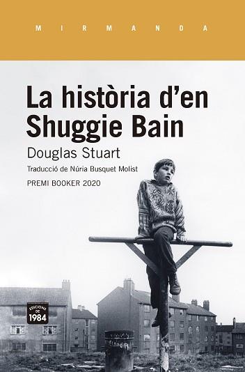 HISTÒRIA D'EN SHUGGIE BAIN | 9788416987955 | STUART, DOUGLAS