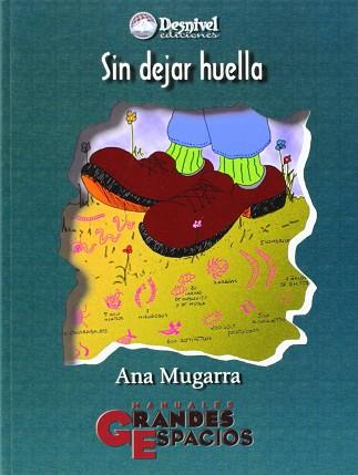 SIN DEJAR HUELLA | 9788489969544 | MUGARRA, ANA