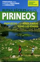 RUTAS FACILES POR LOS PIRINEOS ( PROPUESTAS PARA NIÑOS/AS ) | 9788482162805 | VARIS