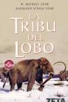 TRIBU DEL LOBO LA | 9788496581845 | GEAR, MICHAEL W. / O'NEAL GEAR, KATHLEEN