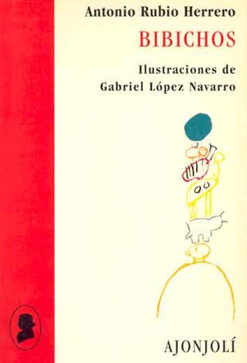 BIBICHOS | 9788475175980 | RUBIO HERRERO, ANTONIO