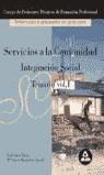 SERVICIOS A LA COMUNIDAD VOL.1 INTEGRACION SOCIAL P.F.P. | 9788466521475 | VELEZ VALERO, ROSI