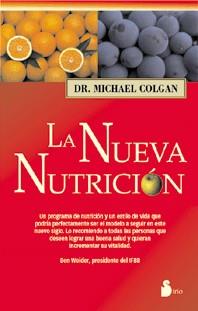 NUEVA NUTRICION, LA | 9788478081974 | COLGAN, MICHAEL