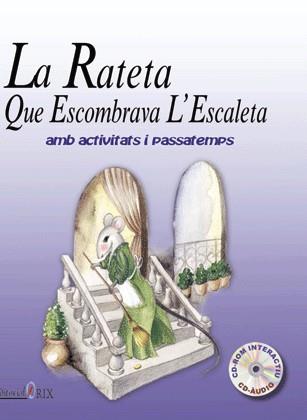 LA RATETA QUE ESCOMBRAVA L'ESCALETA | 9788496951358 | JIMÉNEZ HERNÁNDEZ, MIGUEL