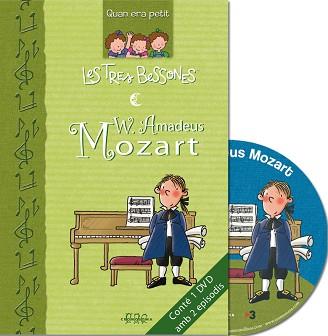 TRES BESSONES: QUAN ERA PETIT W. AMADEUS MOZART (+DVD) | 9788495727060 | CAPDEVILA, ROSER